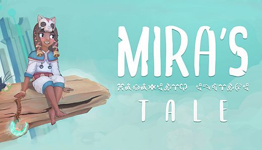 Mira's Tale