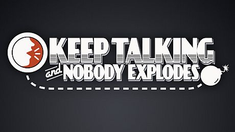 Keep Talking and Nobody Explodes Game