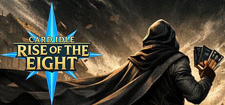 Card Idle: Rise of the Eight Game