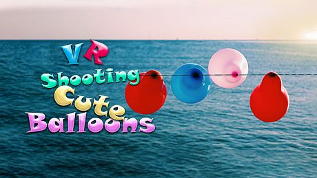 VR shooting cute balloons Game