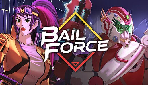 Bail Force: Cyberpunk Bounty Hunters