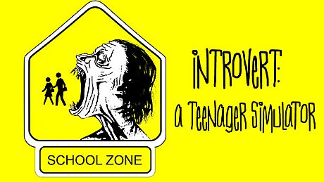 Introvert: A Teenager Simulator Game