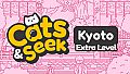 Cats and Seek: Kyoto - Extra Content