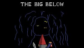 The Big Below
