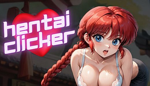 Hentai Clicker: Hanma is streaming