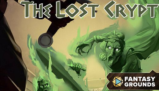 Fantasy Grounds - The Lost Crypt