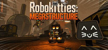 Robokitties: MEGASTRUCTURE