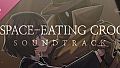 The Space-Eating Croc Soundtrack