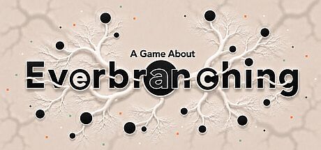 A Game About Everbranching