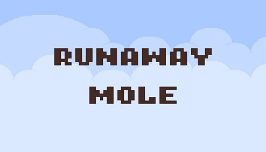 Runaway Mole