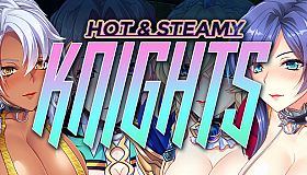 Hot & Steamy Knights