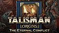 Talisman: Origins - The Eternal Conflict