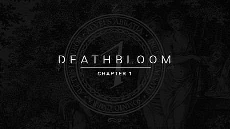 Deathbloom: Chapter 1