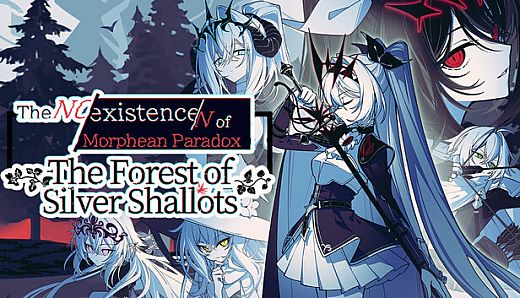 Buy The NOexistenceN of Morphean Paradox : The Forest of Silver Shallots PC