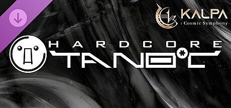 KALPA: Cosmic Symphony - HARDCORE TANO*C Pack