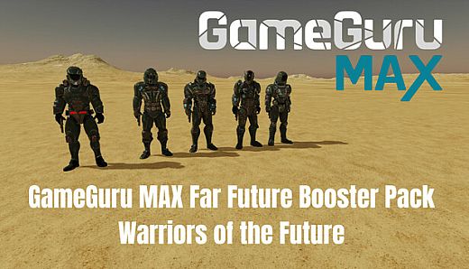 GameGuru MAX Far Future Booster Pack - Warriors of the Future