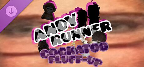 Andy Runner - Cockatoo Fluff-Up DLC