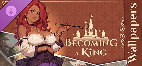 Becoming a King - Wallpapers Pack DLC