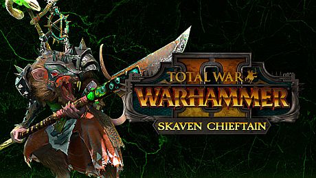 Total War: WARHAMMER II - Skaven Chieftain DLC