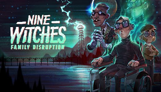 Nine Witches: Family Disruption