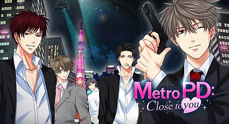 Metro PD: Close to You Game