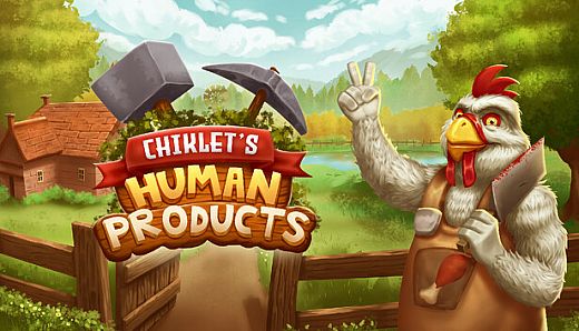 Chiklet's Human Products