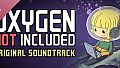 Oxygen Not Included Soundtrack