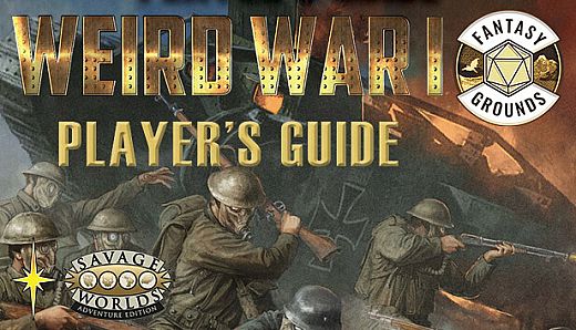 Fantasy Grounds - Weird War I Player's Guide