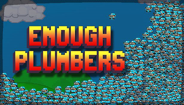 Buy Enough Plumbers