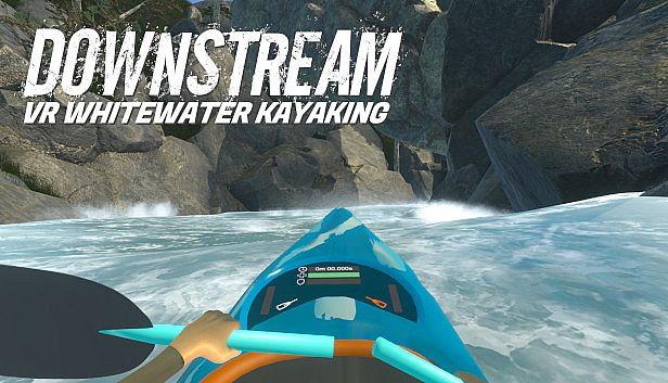 Buy DownStream: VR Whitewater Kayaking