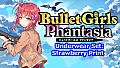 Bullet Girls Phantasia - Underwear Set: Strawberry Print
