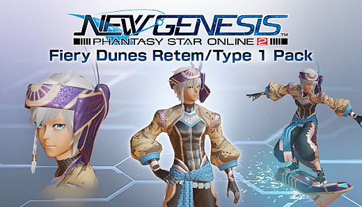 Phantasy Star Online 2 New Genesis - Fiery Dunes Retem/Type 1 Pack