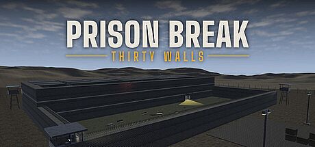 Prison Break: Thirty Walls Game