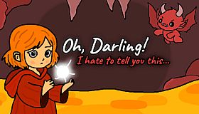 Oh Darling! I Hate To Tell You This...