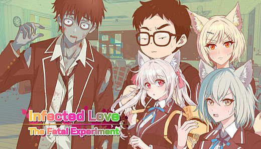 Infected Love : The Fatal Experiment