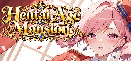 Hentai Age Mansion Game