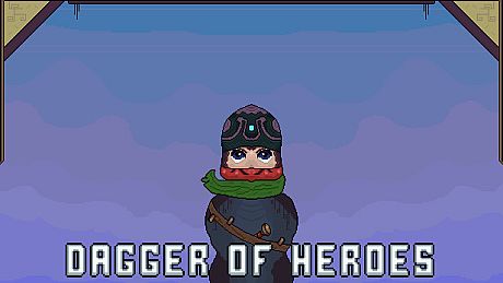 Dagger of heroes Game