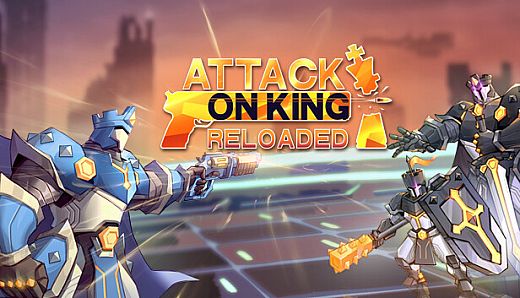 Attack on King: Reloaded Playtest