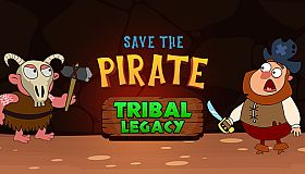 Save the Pirate: Tribal Legacy