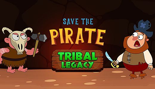 Save the Pirate: Tribal Legacy