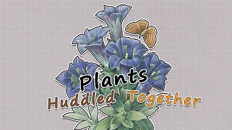 Plants Huddled Together Game