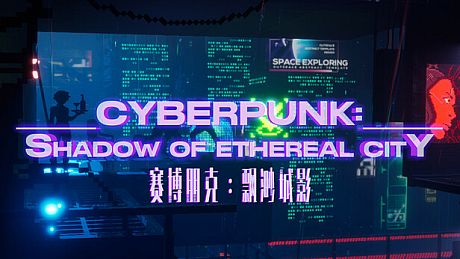 Cyberpunk: Shadow of Ethereal City Game