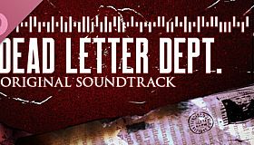 DEAD LETTER DEPT. Original Soundtrack