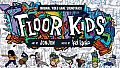 Floor Kids: Original Soundtrack