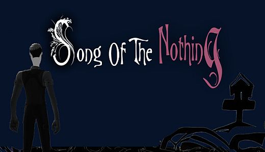 Song of the Nothing