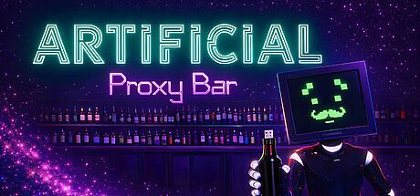 Artificial: Proxy Bar Game