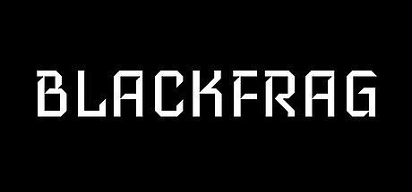 BLACKFRAG Game