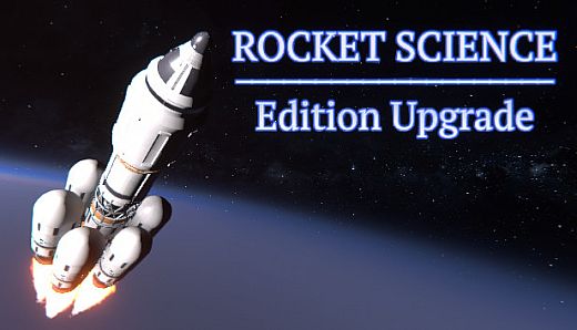 Rocket Science: Edition Upgrade