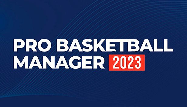 Buy Pro Basketball Manager 2023