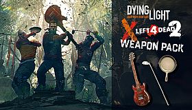Dying Light - Left 4 Dead 2 Weapon Pack